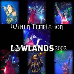 Within Temptation : Lowlands 2002